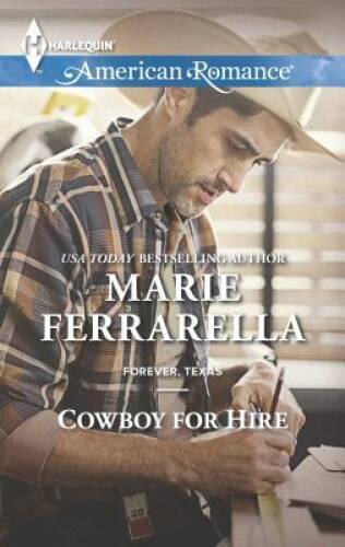 Cowboy for Hire (Forever, Texas) - Mass Market Paperback - GOOD