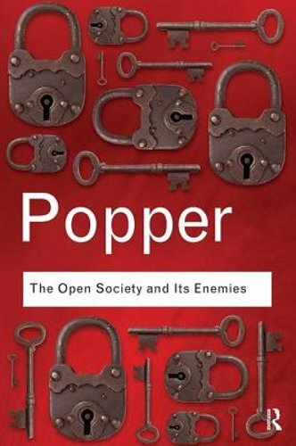 The Open Society and Its Enemies by Karl Popper: New