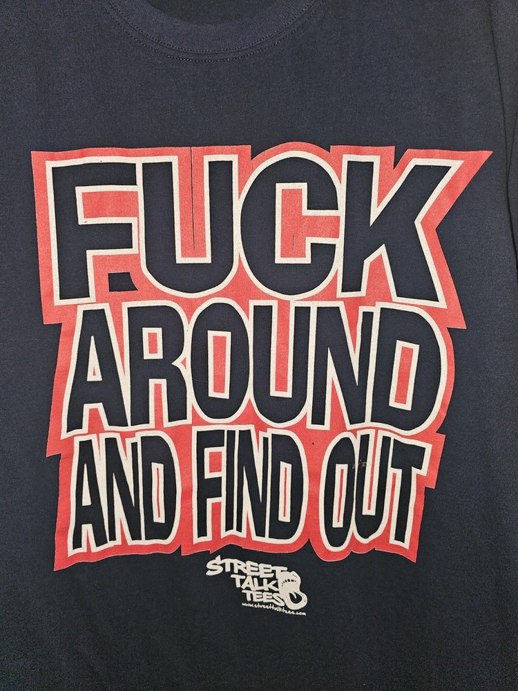 F Around And Find Out Xl Mens Blue Double-sided Graphic Logo Short Sleeve Tee
