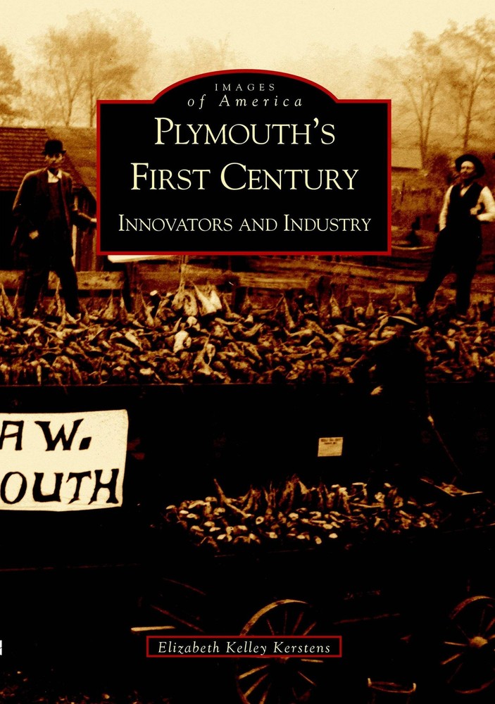 NEW Arcadia Publishing Plymouth's First Century, MI 9780738519876 Images of Amer