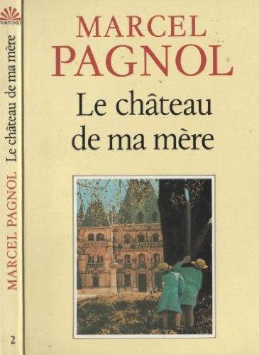 Le Chateau de ma Mere by Pagnol, Marcel Book Book The Fast Free ShippingFREE US DELIVERY | ISBN: 2877060519 | Quality Books