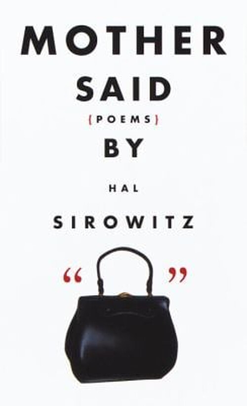 Mother Said Hardcover by Hal Sirowitz - A Poignant Memoir