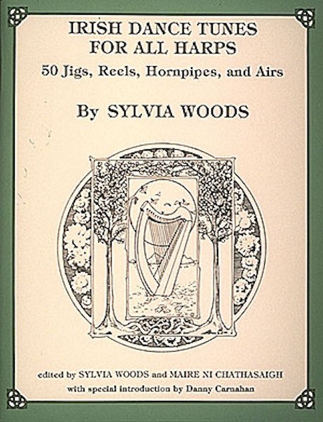 Irish Dance Tunes for All Harps Sheet Music 50 Songs Sylvia Woods Book