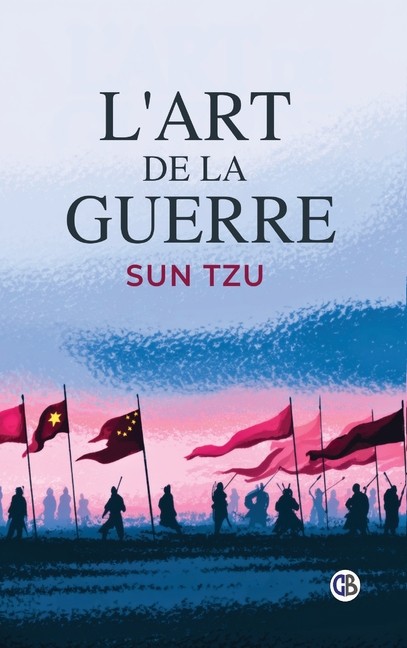 L'art De La Guerre