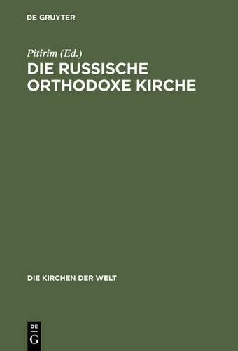 Die Russische Orthodoxe Kirche (Hardback) Die Kirchen Der Welt