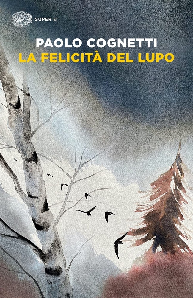 Paolo Cognetti La felicità del lupo (Paperback)Another great item from Rarewaves USA | Free delivery!
