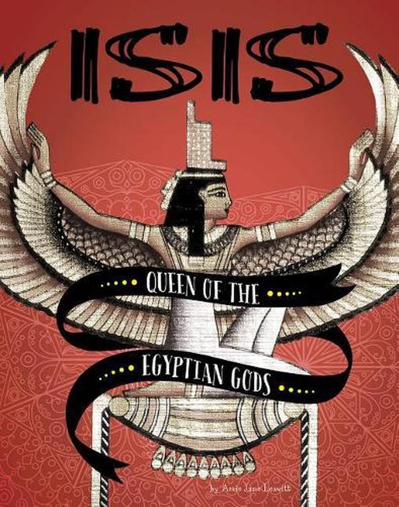 Isis: Queen of the Egyptian Gods by Amie Jane Leavitt (English) Hardcover Book