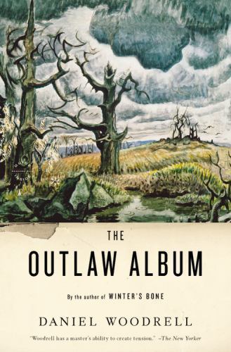 Outlaw Album : Stories, Paperback by Woodrell, Daniel, Like New Used, Free sh...