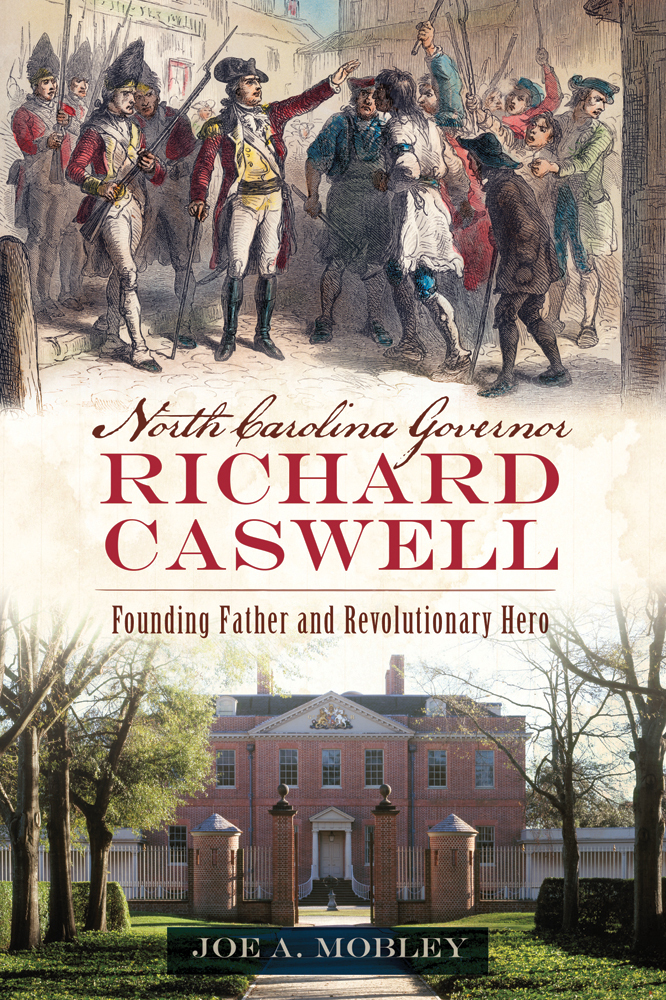 North Carolina Governor Richard Caswell, North Carolina, Paperback