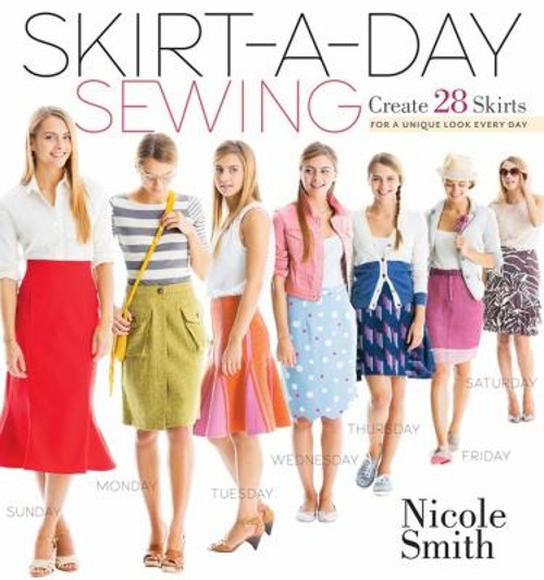 Skirt-A-Day Sewing : Create 28 Skirts for a Unique Look Every DayFree US Delivery | ISBN:1603429743