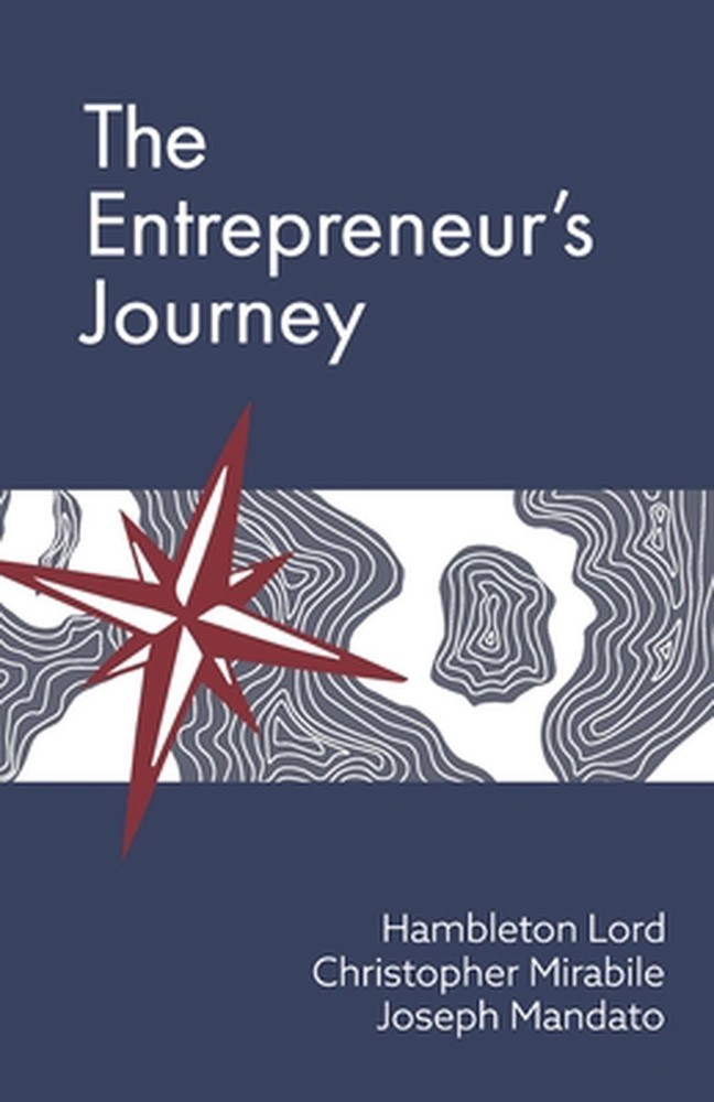The Entrepreneur's Journey by Christopher Mirabile (English) Paperback Book