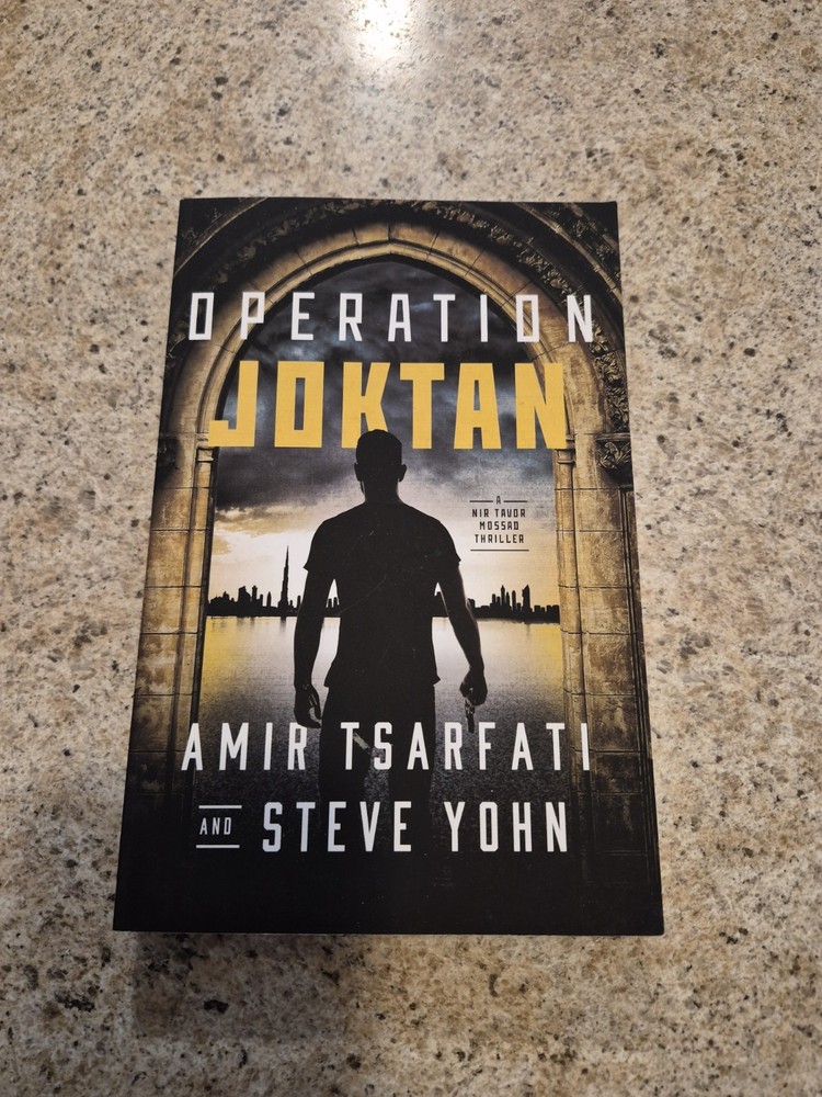 Amir Tsarfati & Steve Yohn Operation Joktan Nir Tavor Thriller 2021 TPB