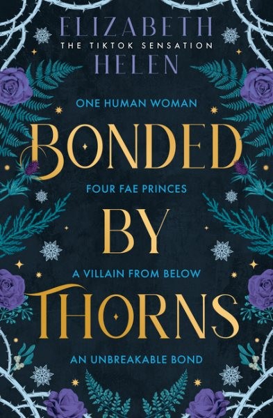 Bonded By Thorns by Helen, Elizabeth, Brand New, Free shipping in the US