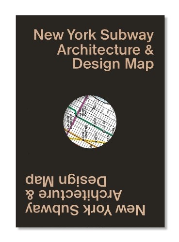 Sandra Bloodworth Linda Tonn New York Subway Architecture & Design Map (Map)Another great item from Rarewaves USA | Free delivery!