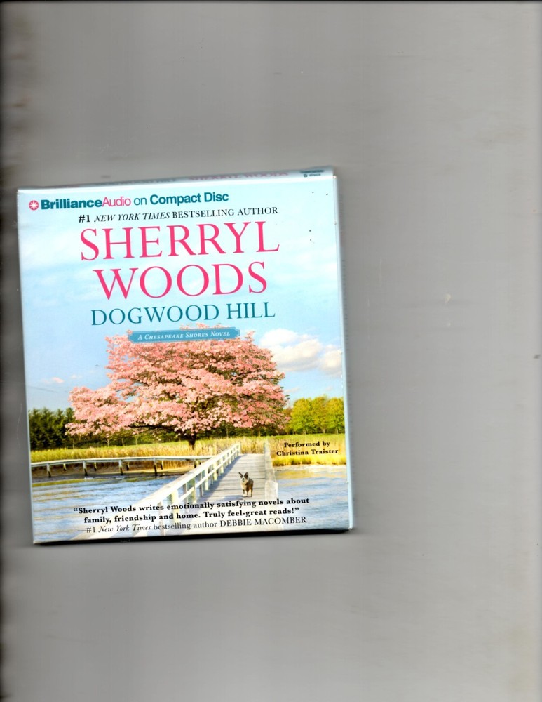Chesapeake Shores Ser.: Dogwood Hill by Sherryl Woods (2014, Compact Disc,...