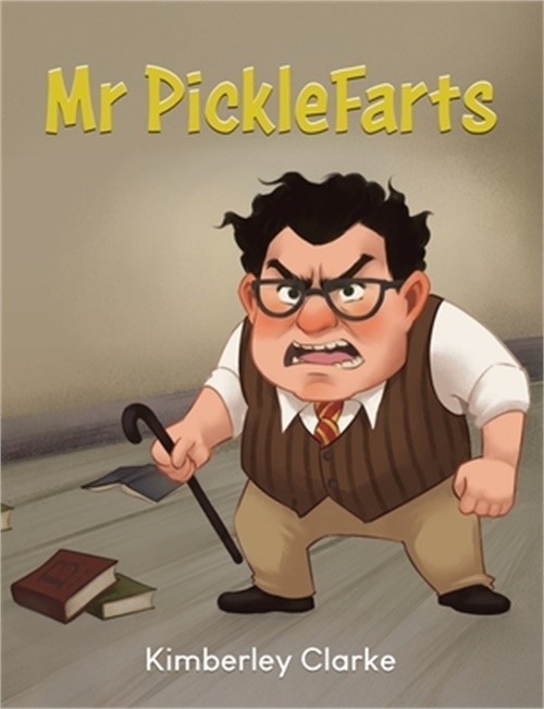 Mr PickleFarts (Paperback or Softback)