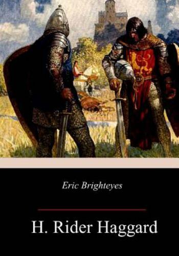 Eric Brighteyes, Paperback by Haggard, H. Rider, Like New Used, Free shipping...