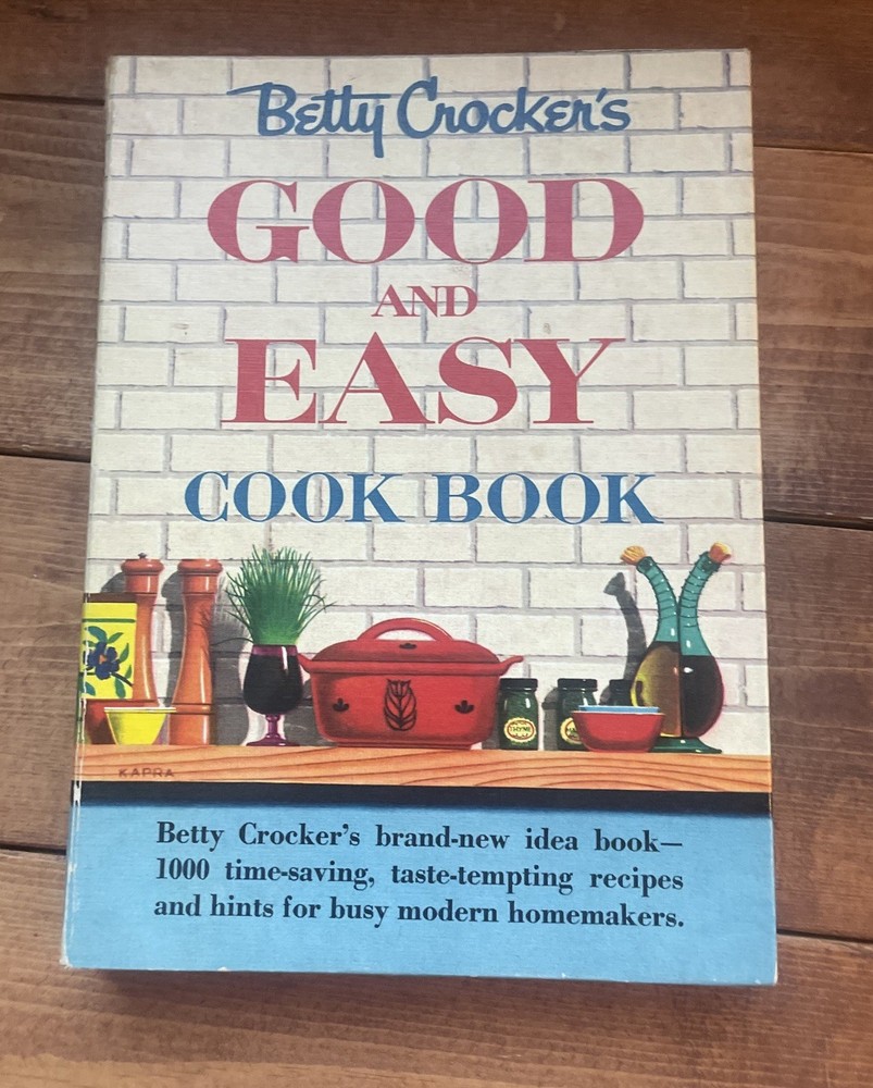 Betty Crocker’s Good And Easy 1954