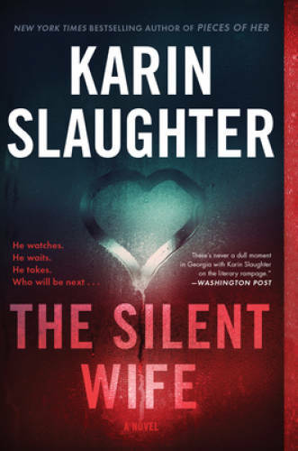 The Silent Wife: A Novel (Will Trent) - Paperback - VERY GOOD