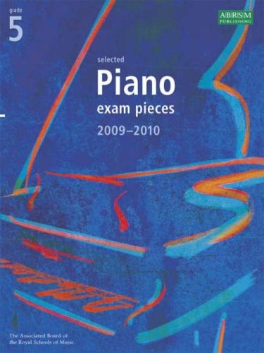 Selected Piano Exam Pieces 2009-2010: Grade 5 by unknown Sheet music Book TheFREE US DELIVERY | ISBN: 1860967353 | Quality Books