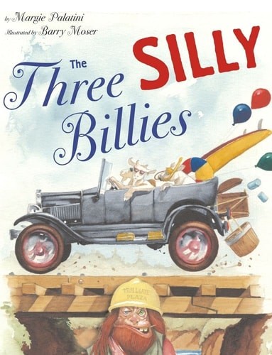 The Three Silly Billies by Palatini, Margie, Acceptable Book