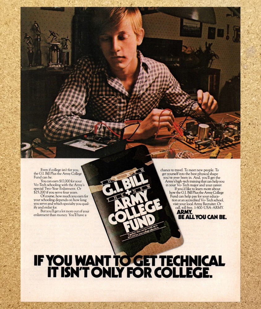 US Army GI Bill College Fund Technical - Magazine Print Ads Poster Art 1987