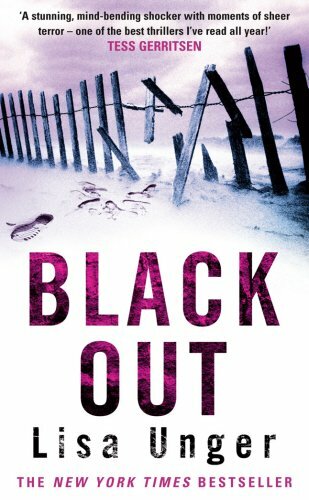 Black Out By Lisa Unger. 9780099522164