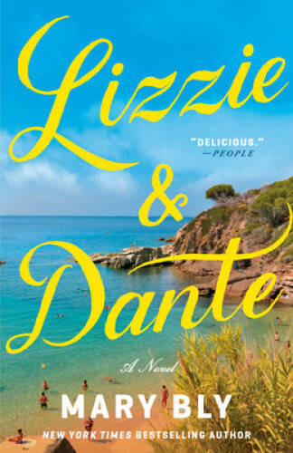 Lizzie  Dante: A Novel - Paperback By Bly, Mary - GOOD