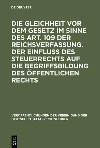 Die Gleichheit VOR Dem Gesetz Im Sinne Des Art. 109 Der Reichsverfass (Hardback)Another great item from Rarewaves USA | Free delivery!