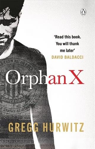 Orphan X, Paperback by Hurwitz, Gregg, Like New Used, Free shipping in the US
