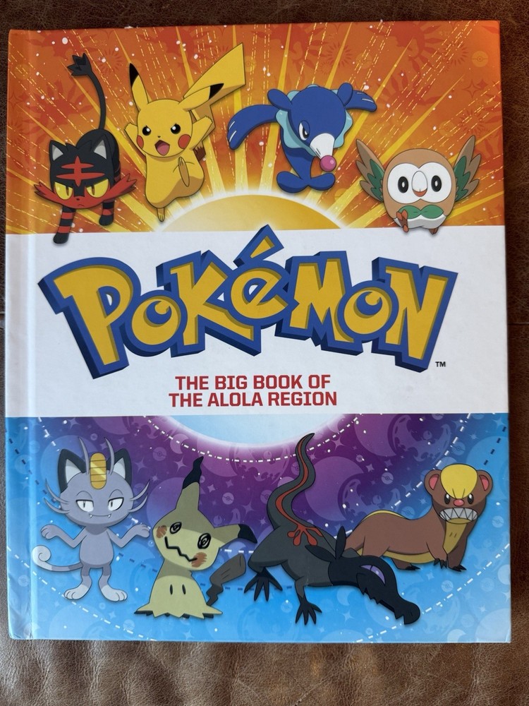 Pokemon Book:The Big Book Of The Alola Region Hard Cover No Bent Pages