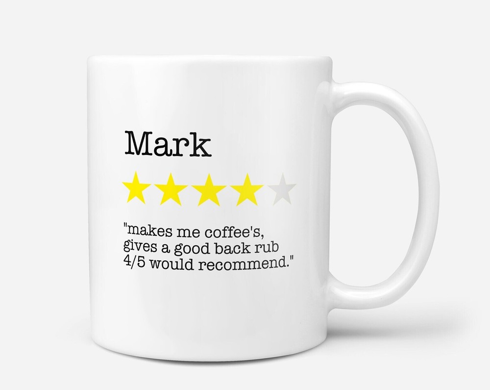 Personalised Funny Review Mug Joke Good Humour Boyfriend / Girlfriend Valentines