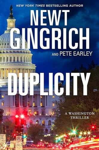 Duplicity: A Novel (The Major - Paperback, by Gingrich Newt; Earley - Very Good