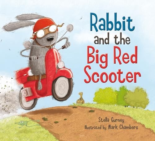 Rabbit and the Big Red Scooter by Mark Chambers Paperback Book The Fast FreeFREE US DELIVERY | ISBN: 1848774087 | Quality Books