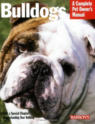Bulldogs (A Complete Pet Owner's Man..., Maggitti, Phil