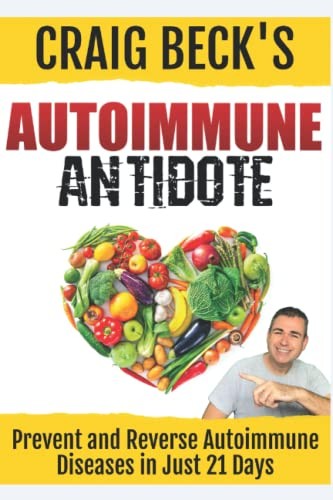 Craig Beck Autoimmune Antidote (Paperback) (UK IMPORT)All Tariffs and Duties included - no additional charges