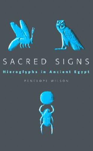 Sacred Signs: Hieroglyphs in Ancient Egypt (Very Short In - VERY GOOD