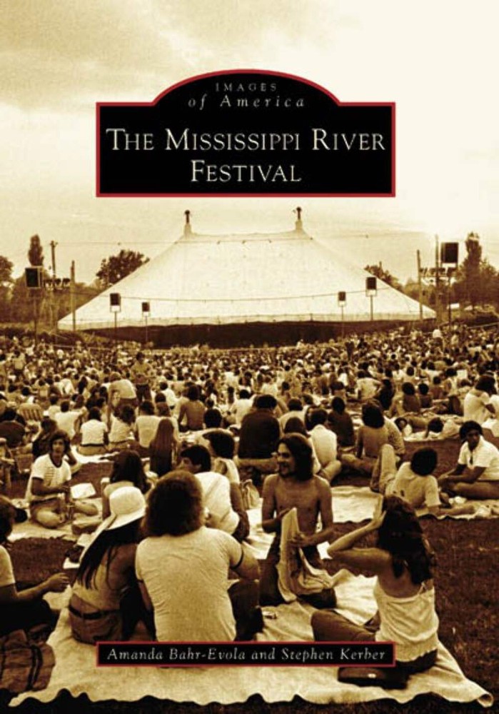 NEW Arcadia Publishing The Mississippi River Festival, IL 9780738541327 Images o
