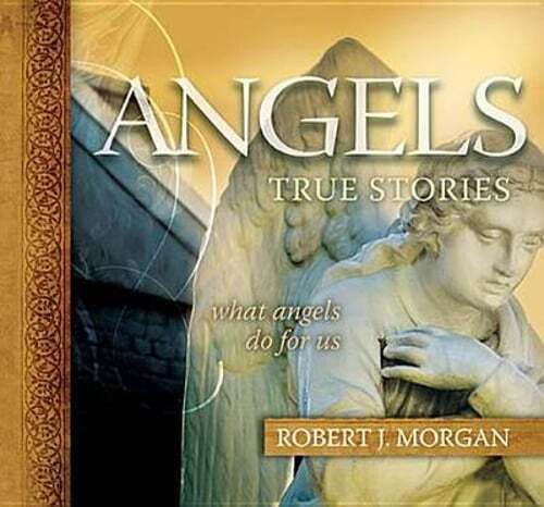 Angels by Robert J Morgan: Used