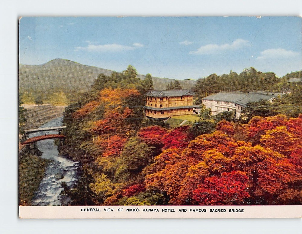 Postcard Kanaya Hotel & Sacred Bridge Nikko Japan
