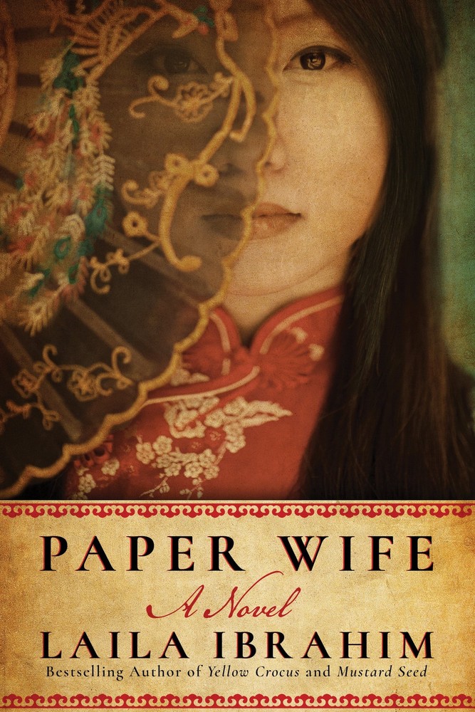 Paper Wife: A Novel - paperback Ibrahim, Laila