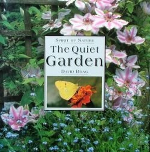 The Quiet Garden (Spirit of Nature S.) by Boag, David Hardback Book The FastFREE US DELIVERY | ISBN: 074593174X | Quality Books