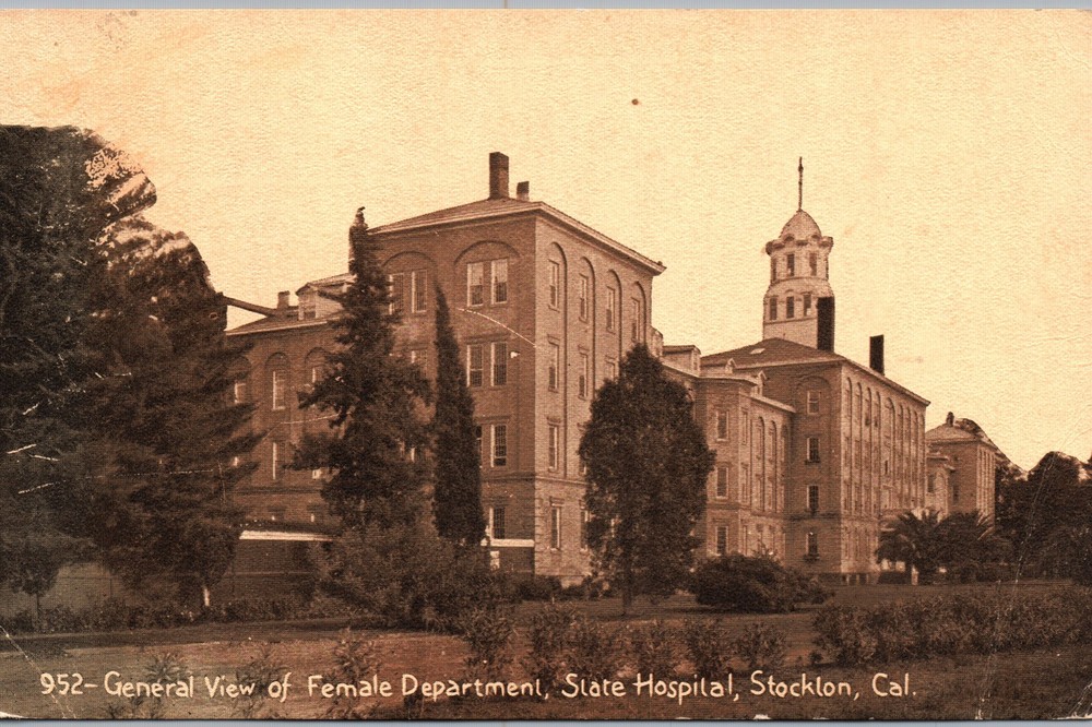 Stockton, California - State Hospital /Insane Asylum - Female Department 1916