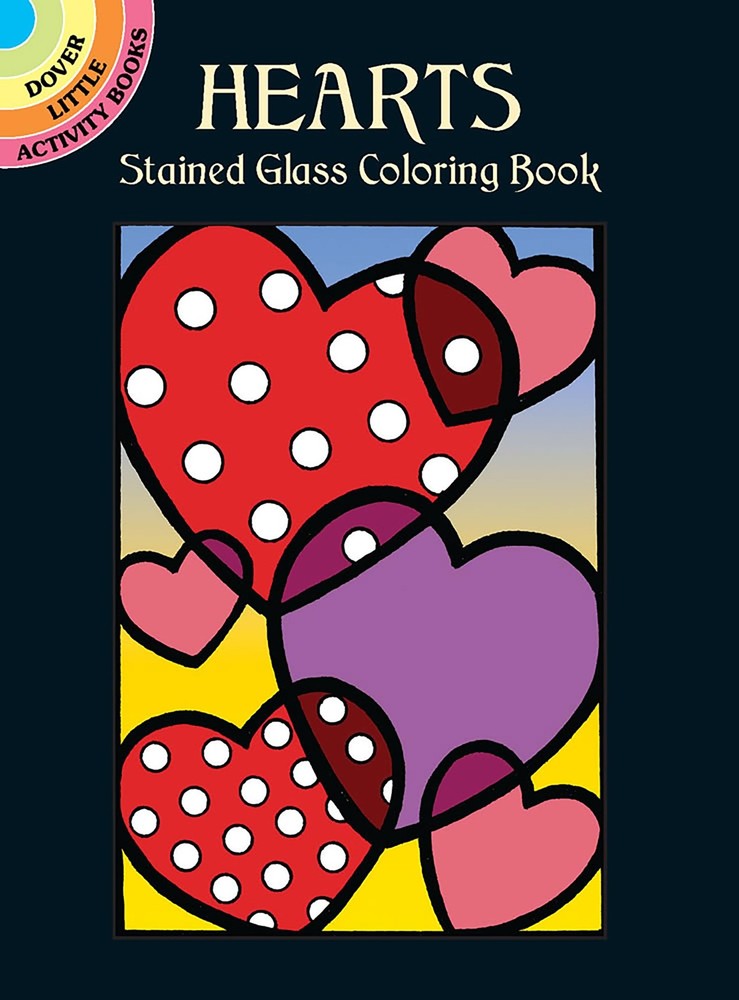 Hearts Stained Glass Coloring Book (Dover Little Activity Books: Love)