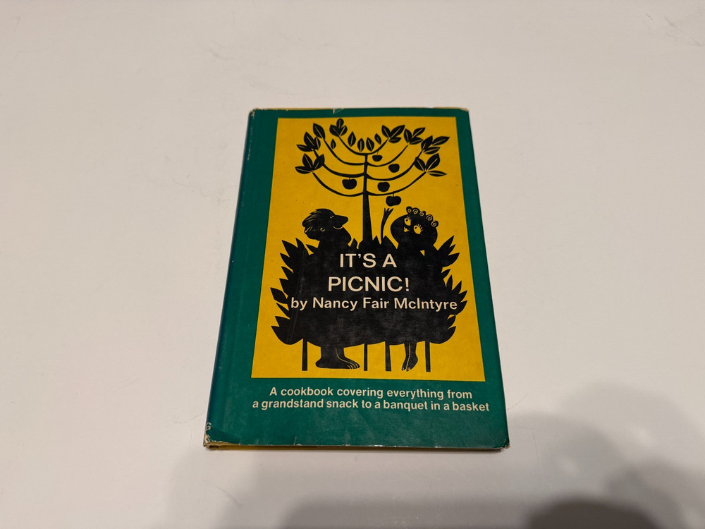 It's a Picnic Cookbook Recipe Book Nancy Fair McIntyre 1969 Hardcover
