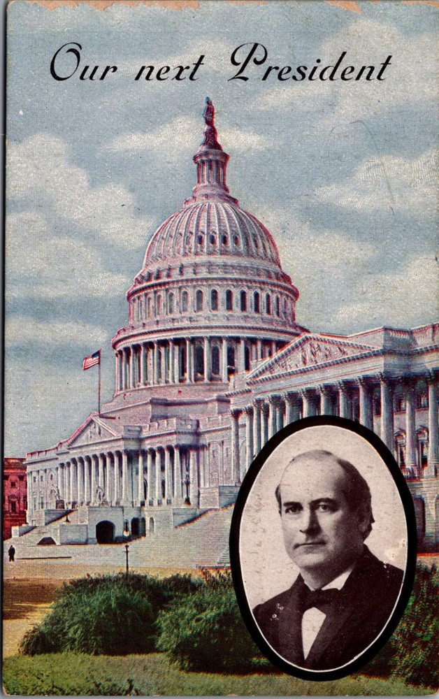 William Jennings Bryan US Capitol Political Postcard 1908 Election
