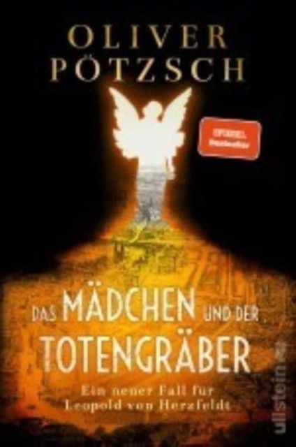 Das Mädchen und der Totengräber by Oliver Potzsch PAPERBACK 9783864931949