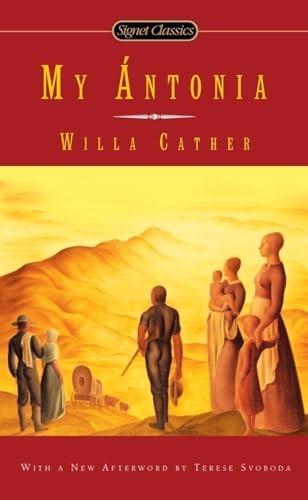 My Antonia (Great Plains Trilogy), Cather, Willa