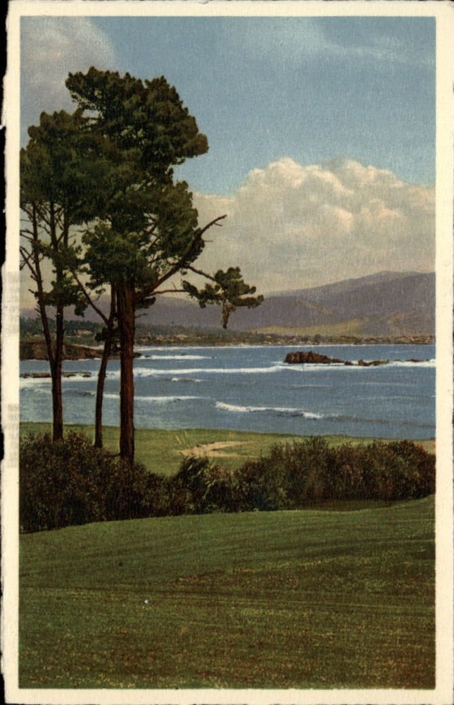 Carmel Bay from Del Monte Lodge ~ Pebble Beach California ~ ocean view postcard