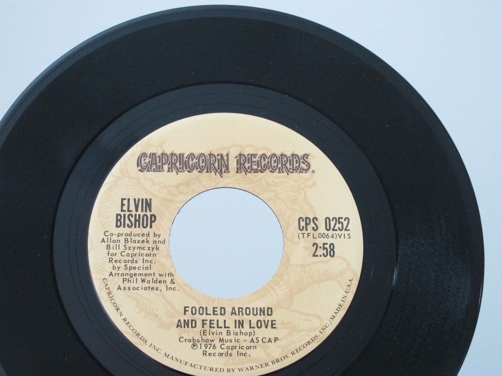 45 Record - Elvin Bishop - Fooled Around And Fell In Love